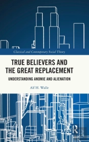 True Believers And The Great Replacement