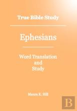 True Bible Study - Ephesians