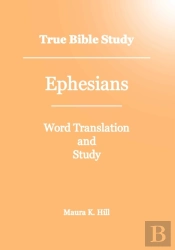 True Bible Study - Ephesians