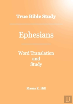 Bertrand.pt - True Bible Study - Ephesians
