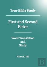 True Bible Study - First And Second Peter