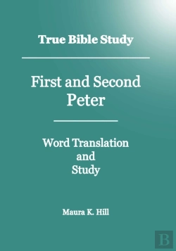 Bertrand.pt - True Bible Study - First And Second Peter