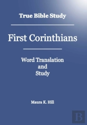 True Bible Study - First Corinthians