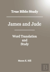 True Bible Study - James And Jude
