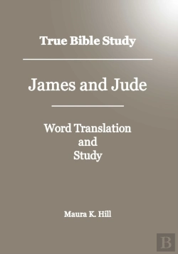 Bertrand.pt - True Bible Study - James And Jude