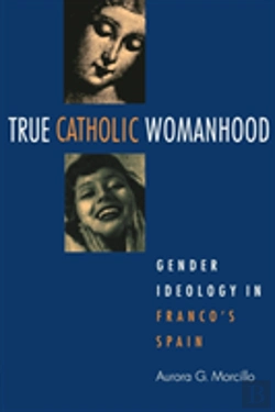 Bertrand.pt - True Catholic Womanhood