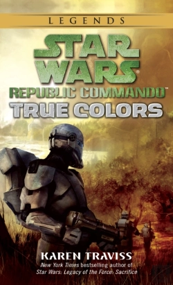Bertrand.pt - True Colors: Star Wars Legends (Republic Commando)