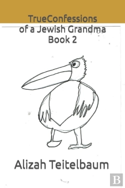 Bertrand.pt - True Confessions Of A Jewish Grandma Book 2