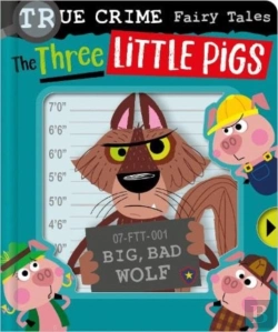 Bertrand.pt - True Crime Fairy Tales The Three Little Pigs
