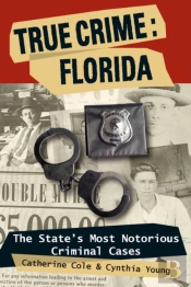 True Crime: Florida