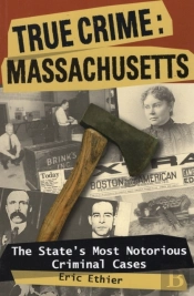 True Crime: Massachusetts