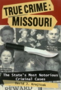 True Crime: Missouri
