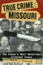 True Crime: Missouri