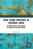 True Crime Writings In Colonial India