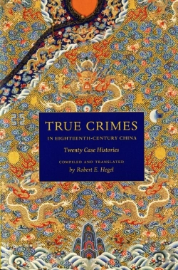 Bertrand.pt - True Crimes In Eighteenth-Century China