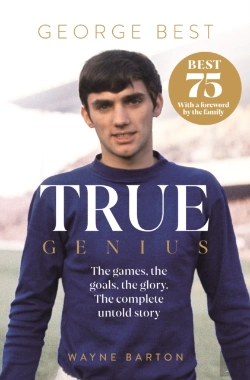 Bertrand.pt - True Genius: George Best
