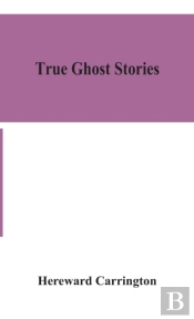 True Ghost Stories