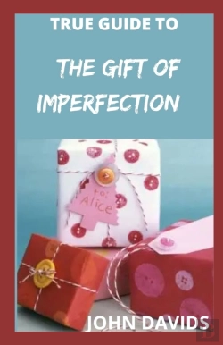 Bertrand.pt - True Guide To The Gift Of Imperfection