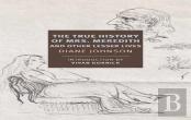 True History Of The First Mrs. Meredith And Other Lesser Lives