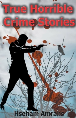 Bertrand.pt - True Horrible Crime Stories