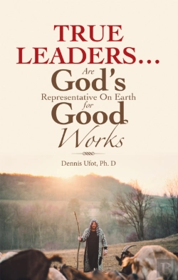 Bertrand.pt - True Leaders... Are God'S Representative On Earth For Good Works