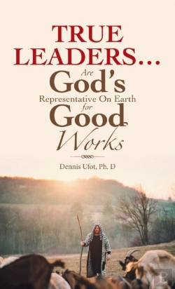 Bertrand.pt - True Leaders... Are God'S Representative On Earth For Good Works