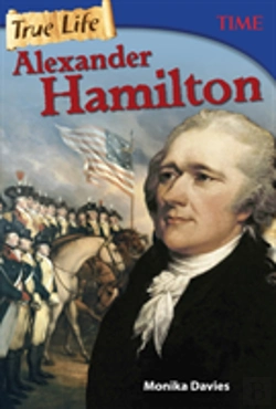 Bertrand.pt - True Life: Alexander Hamilton