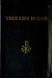 True Life In God
