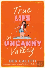 True Life In Uncanny Valley