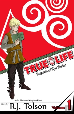 Bertrand.pt - True Life (Legends Of Tye Series), Vol. 1