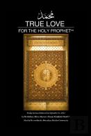 True Love For The Holy Prophet