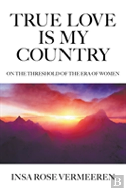 Bertrand.pt - True Love Is My Country