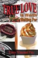 True Love Is Worth Waiting For