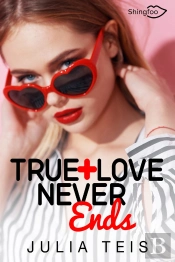 True Love Never Ends