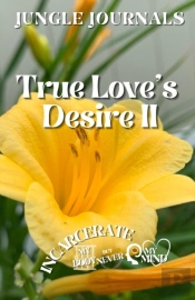 True Love'S Desire Ii
