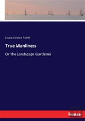 True Manliness