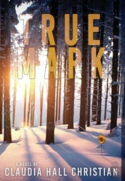 Bertrand.pt - True Mark, An Alex The Fey Thriller