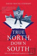 True North, Down South