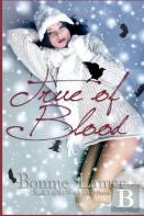 True Of Blood