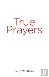 True Prayers