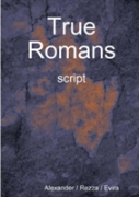 True Romans - Script
