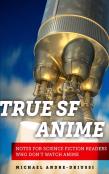 True Sf Anime