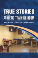True Stories From The Athletic Training Room