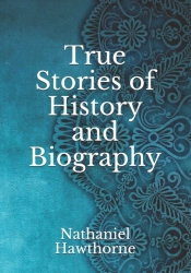 True Stories Of History And Biography
