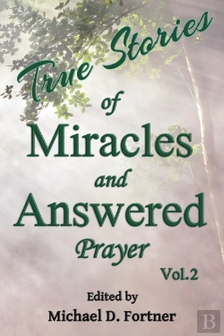 Bertrand.pt - True Stories Of Miracles And Answered Prayer 2