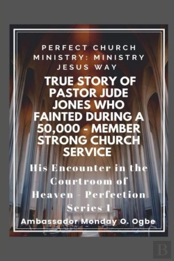 Bertrand.pt - True Story Of Pastor Jude Jones Who Fainted During A 50,000 - Member Strong Church