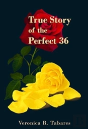True Story Of The Perfect 36