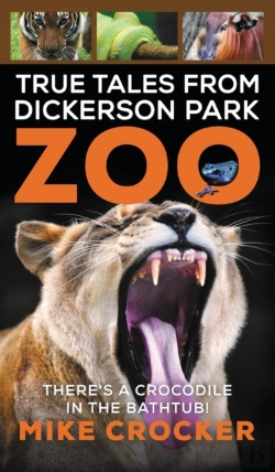 Bertrand.pt - True Tales From Dickerson Park Zoo