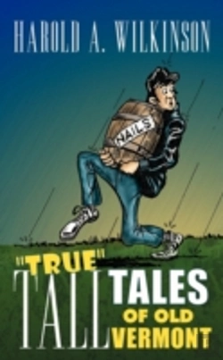 Bertrand.pt - True Tall Tales Of Old Vermont