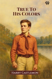 True To His Colors (Edition1)